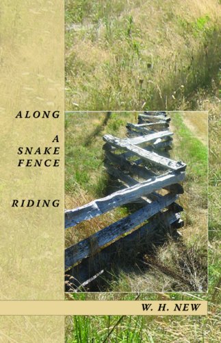 9780889822368: Along A Snake Fence Riding