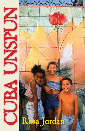 Stock image for Cuba Unspun for sale by ThriftBooks-Dallas