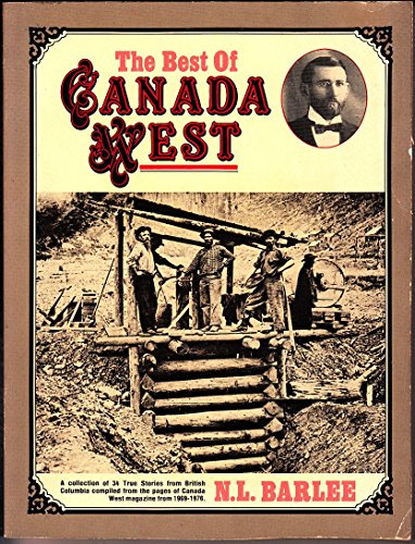Stock image for The Best of Canada West for sale by Better World Books: West