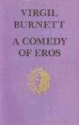 Beispielbild fr A Comedy of Eros zum Verkauf von HALCYON BOOKS