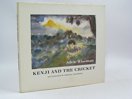 Kenji and the Cricket (9780889841260) by Wiseman, Adele