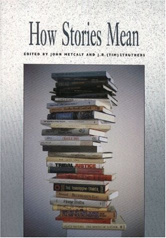 Imagen de archivo de How Stories Mean a la venta por Better World Books