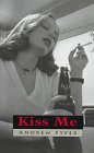 Stock image for Kiss Me for sale by Eric James