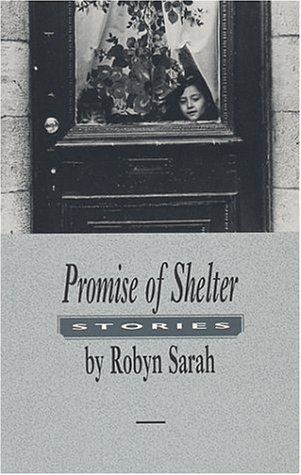 9780889841925: Promise of Shelter: Stories