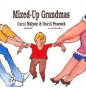 9780889841949: Mixed-up Grandmas