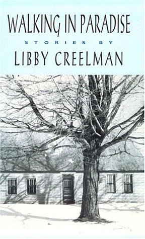 Walking in Paradise - Creelman, Libby