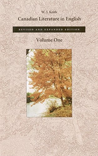 Canadian Literature in English: Volume One