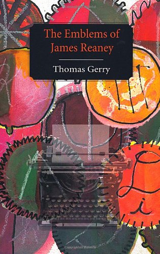 9780889843585: The Emblems of James Reaney: Magnetically Drawn