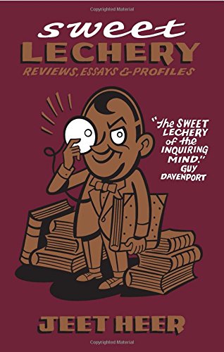 9780889843783: Sweet Lechery: Reviews, Essays & Profiles