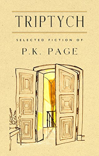 Imagen de archivo de Triptych: Selected Fiction of P. K. Page a la venta por Better World Books