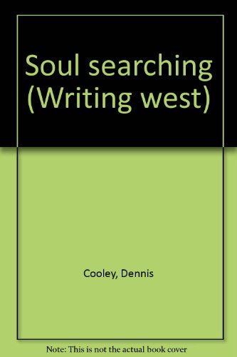 Beispielbild fr Soul Searching (Writing West Ser.) zum Verkauf von arbour books