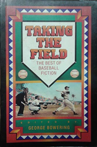 Stock image for Taking the Field for sale by Better World Books