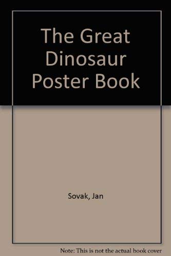 The Great Dinosaur Poster Book. - Sovak, Jan