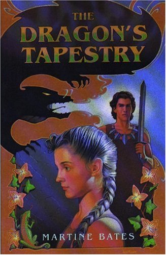 The Dragon's Tapestry - Bates, Martine