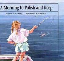 Stock image for A Morning to Polish and Keep (Northern Lights Boo for sale by Russell Books