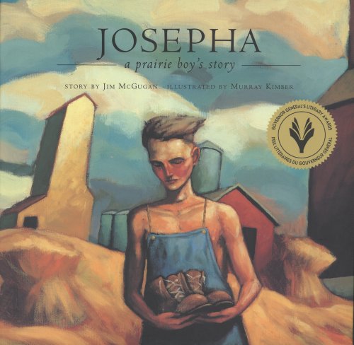 Beispielbild fr Josepha: A Prairie Boy's Story zum Verkauf von Blue Marble Books LLC