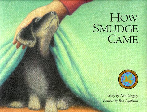 Beispielbild fr How Smudge Came (Northern Lights Books for Children) zum Verkauf von ThriftBooks-Dallas