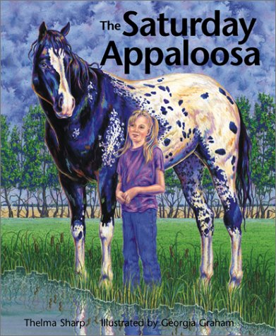 Stock image for The Saturday Appaloosa (Northern Lights Books for Children) for sale by Gulf Coast Books