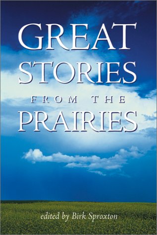 Stock image for Great Stories from the Prairies for sale by Werdz Quality Used Books