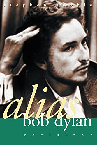 Stock image for Alias Bob Dylan Revisited for sale by Abacus Bookshop