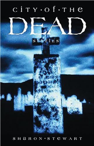 City Of The Dead : Stories