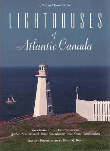 Beispielbild fr Lighthouses of Atlantic Canada (Pictorial Travel Guides) zum Verkauf von Wonder Book