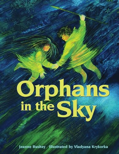 Beispielbild fr Orphans in the Sky zum Verkauf von Zoom Books Company