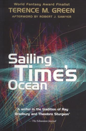Beispielbild fr Sailing Time's Ocean (Robert Sawyer) zum Verkauf von Books End Bookshop