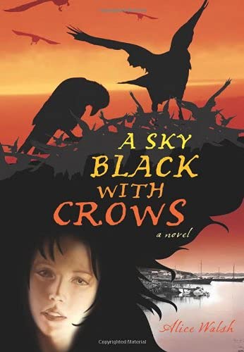 Imagen de archivo de A Sky Black With Crows a la venta por Revaluation Books