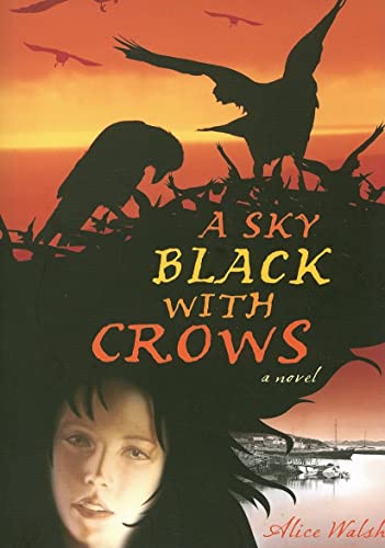 Stock image for A Sky Black With Crows for sale by Revaluation Books