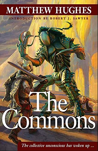 Stock image for The Commons (Robert Sawyer) for sale by Midtown Scholar Bookstore