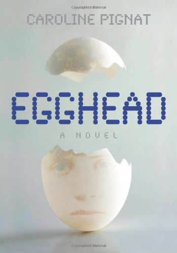 Beispielbild fr Egghead: A Novel zum Verkauf von SecondSale