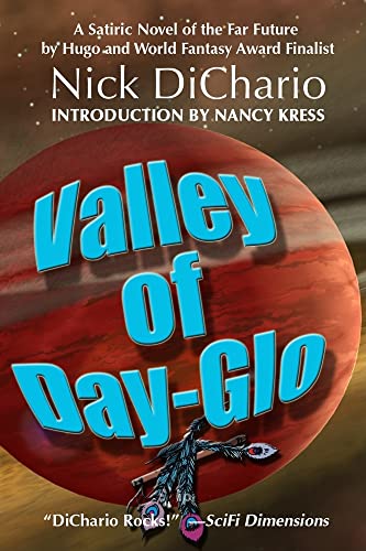 Stock image for Valley of Day-Glo (Robert Sawyer) for sale by HPB-Emerald