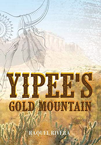 Beispielbild fr Yipee's Gold Mountain zum Verkauf von Buchpark