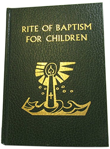 Stock image for Rite of Baptism for Children for sale by ThriftBooks-Atlanta