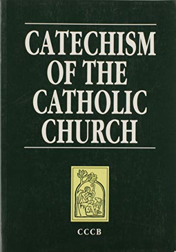CATECHISM of the CATHOLIC CHURCH
