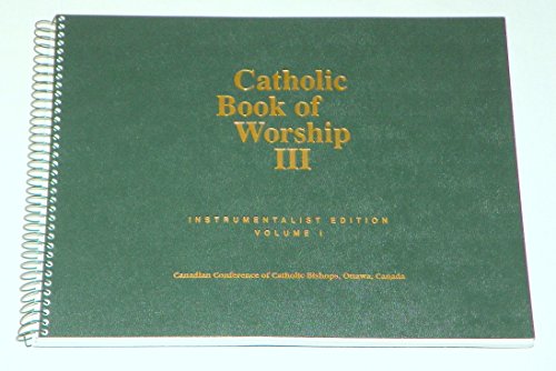9780889973244: Catholic Book of Worship III: Instrumentalist Edition