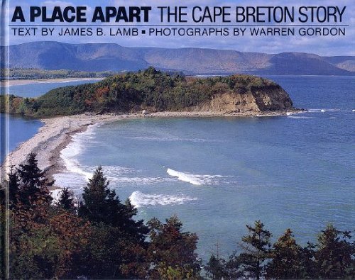 Beispielbild fr A Place Apart, the Cape Breton Story zum Verkauf von Wonder Book