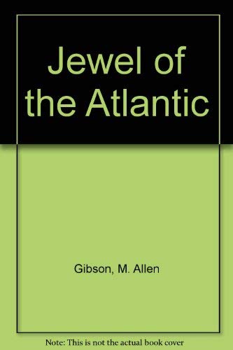 Stock image for Jewel of the Atlantic : The Story of Mainland Nova Scotia for sale by General Eclectic Books