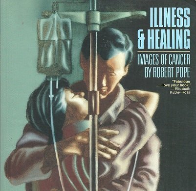 9780889994805: Illness & Healing: Images of Cancer