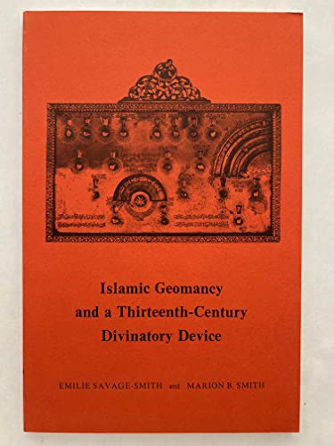 Islamic geomancy and a thirteenth-century divinatory device; Studies in Near Eastern culture and ...