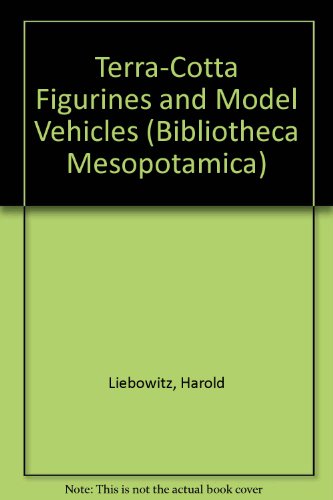 Stock image for Terra-Cotta Figurines and Model Vehicles (Bibliotheca Mesopotamica) for sale by GF Books, Inc.