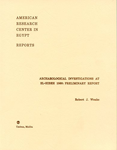 Beispielbild fr Archaeological Investigations at el-Hebeh 1980 zum Verkauf von ISD LLC