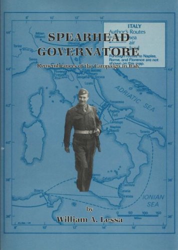 Stock image for Spearhead Governatore: Remembrances of the Campaign in Italy for sale by Powell's Bookstores Chicago, ABAA