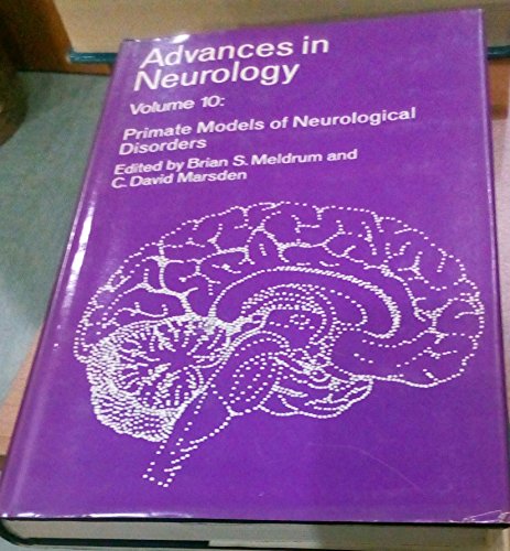 Stock image for Primate models of neurological disorders (Advances in neurology Vol. 10) for sale by Phatpocket Limited