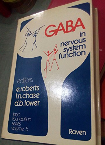 Beispielbild fr GABA in nervous system function (Kroc Foundation series ; v. 5) zum Verkauf von Wonder Book