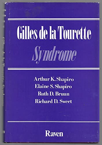 Imagen de archivo de Gilles de la Tourette syndrome a la venta por HPB-Red