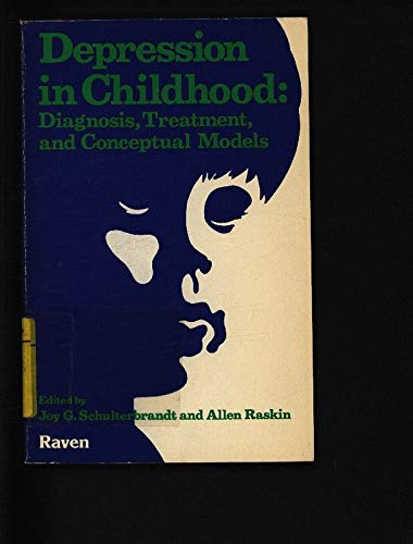 Imagen de archivo de Depression in Childhood: Diagnosis, Treatment, and Conceptual Models a la venta por ThriftBooks-Atlanta