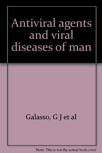 Stock image for Antiviral Agents and Viral Diseases of Man for sale by Bibliohound