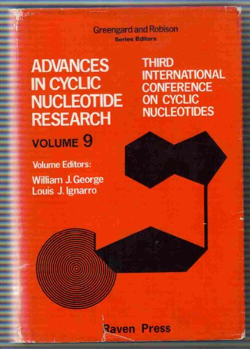 Imagen de archivo de Third International Conference on Cyclic Nucleotides, New Orleans, Louisianna, U. S. A.: Proceedings (Advances in Cuclic Nucleotide and Protein Phosphtoylation :) a la venta por HPB-Red